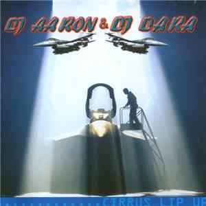 DJ Aaron & DJ Dara - Cirrus Lip Up download mp3 flac