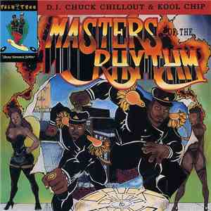 D.J. Chuck Chillout & Kool Chip - Masters Of The Rhythm download mp3 flac