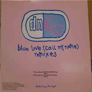 DNA - Blue Love (Call My Name) (Remixes) download mp3 flac