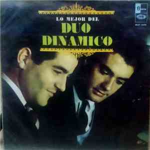 Dúo Dinámico - Lo Mejor Del Dúo Dinámico download mp3 flac