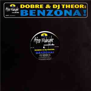 Dobre & DJ Theor - Benzona! download free