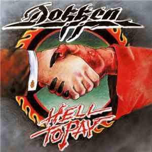Dokken - Hell To Pay download free