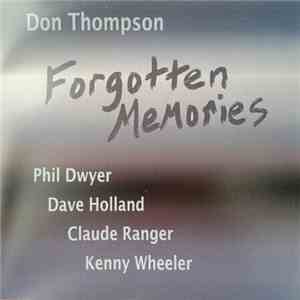 Don Thompson  - Forgotten Memories download free