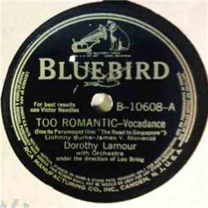 Dorothy Lamour - Too Romantic / The Moon And The Willow Tree download mp3 flac