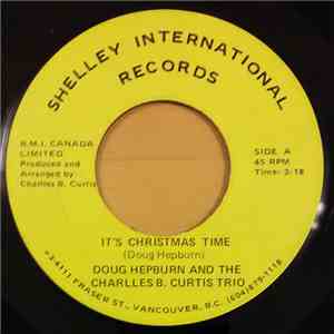 Doug Hepburn And The Charles B. Curtis Trio - It's Christmas Time / I Love You Charlie Brown download mp3 flac