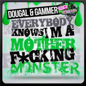 Dougal & Gammer - Monster download free