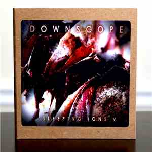Downscope - Sleeping Ions V download mp3 flac