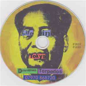 Downtown Torpedos - Life In Tokyo download mp3 flac