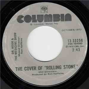 Dr. Hook & The Medicine Show - The Cover Of "Rolling Stone" / Life Ain't Easy download mp3 flac