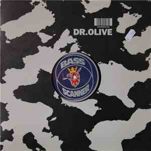Dr. Olive - Bass Scanner download mp3 flac