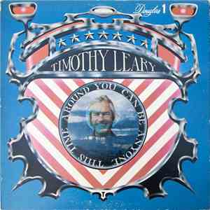Dr. Timothy Leary - You Can Be Anyone This Time Around download mp3 flac
