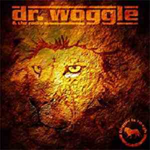 Dr. Woggle & The Radio - Bigger Is Tough download free