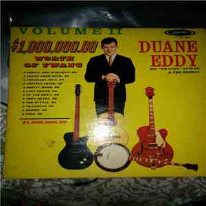 Duane Eddy & His "Twangy" Guitar And The Rebels - $1,000,000.00 Worth Of Twang, Vol. II download free