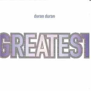 Duran Duran - Greatest download mp3 flac