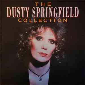 Dusty Springfield - The Collection download free