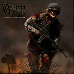 Dycian Maze - Soldiers Of The Grave download free