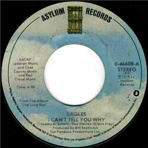 Eagles - I Can't Tell You Why download mp3 flac