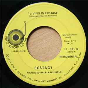 Ecstacy  - Living In Ecstacy / Ecstacy's Theme download free