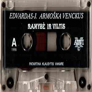 Edvardas-J. Armoška Venckus - Ramybė Ir Viltis download free