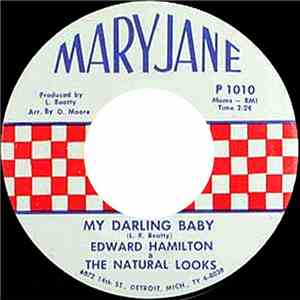 Edward Hamilton & The Natural Looks - My Darling Baby / Willing Mind download mp3 flac