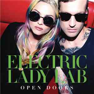 Electric Lady Lab - Open Doors download mp3 flac