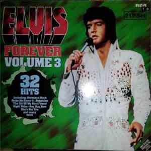 Elvis Presley - Elvis Forever Volume 3 download mp3 flac