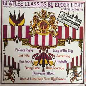 Enoch Light And His Orchestra - Beatles Classics By Enoch Light And His Orchestra download mp3 flac