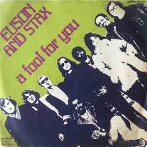 Euson And Stax  - A Fool For You download mp3 flac