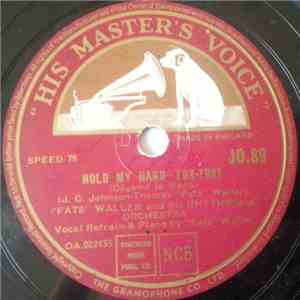 "Fats" Waller And His Rhythm - Hold My Hand / It's The Tune That Counts download mp3 flac