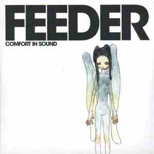Feeder - Comfort In Sound download mp3 flac