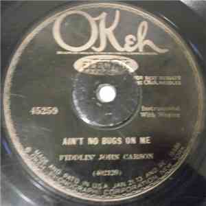 Fiddlin' John Carson - Ain't No Bugs On Me / The Burglar And The Old Maid download mp3 flac