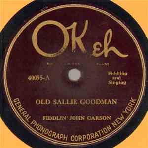 Fiddlin' John Carson - Old Sallie Goodman / Dixie Boll Weevil download mp3 flac