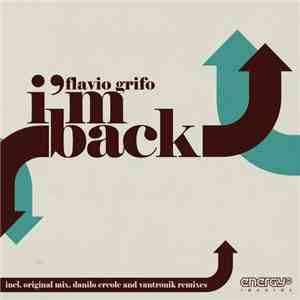 Flavio Grifo - I'm Back download free
