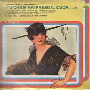 Franco Artioli, Sandra Ballinari, Nuto Navarrini - 12 Celebri Arie E Duetti Da 8 Celebri Operette "Tu Che M'Hai Preso Il Cuor..." download mp3 flac