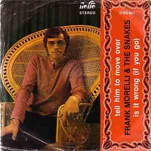 Frank Morelli & The Snakes - Tell Him To Move Over download mp3 flac