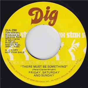 Friday, Saturday & Sunday - Potato Salad / There Must Be Something download mp3 flac