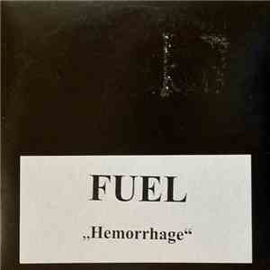 Fuel  - Hemorrhage download mp3 flac