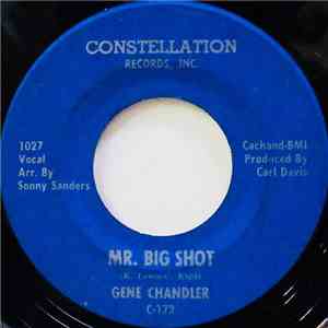 Gene Chandler - Mr. Big Shot / I Hate To Be The One To Say download mp3 flac