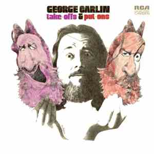 George Carlin - Take-Offs & Put-Ons download free