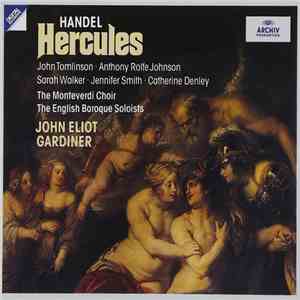 George Frideric Handel, The Monteverdi Choir, The English Baroque Soloists, John Eliot Gardiner - Hercules download mp3 flac