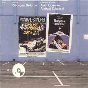 Georges Delerue - Police Python 357 / L'Important, C'Est D'Aimer download mp3 flac