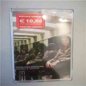 Gianluca Grignani - Uguali E Diversi download mp3 flac