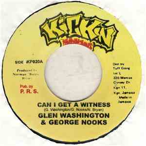 Glen Washington And George Nooks - Can I Get A Witness download mp3 flac