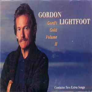 Gordon Lightfoot - Gord's Gold Volume II download mp3 flac