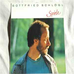 Gottfried Schlögl - Spiele download mp3 flac