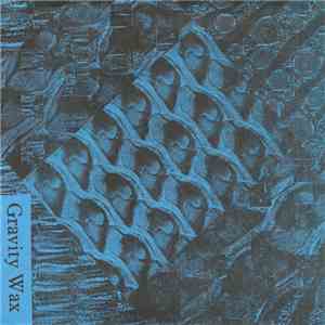 Gravity Wax - Toma Coast E.P. download mp3 flac