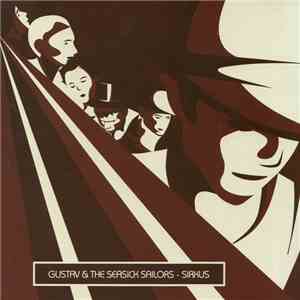 Gustav And The Seasick Sailors - Sirkus download mp3 flac