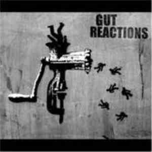 Gut Reactions - So Sick Of You download free