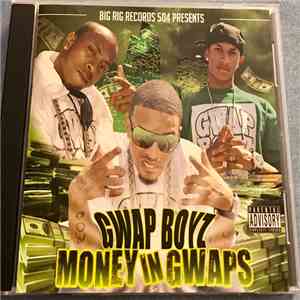 Gwap Boyz - Money In Gwaps download mp3 flac