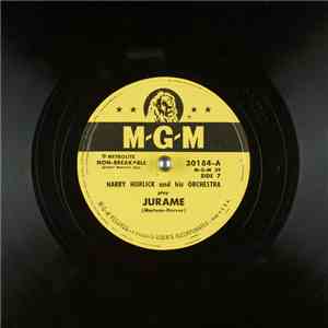 Harry Horlick And His Orchestra - Jurame download free